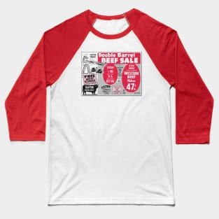 Double Barrel Beef Sale Baseball T-Shirt